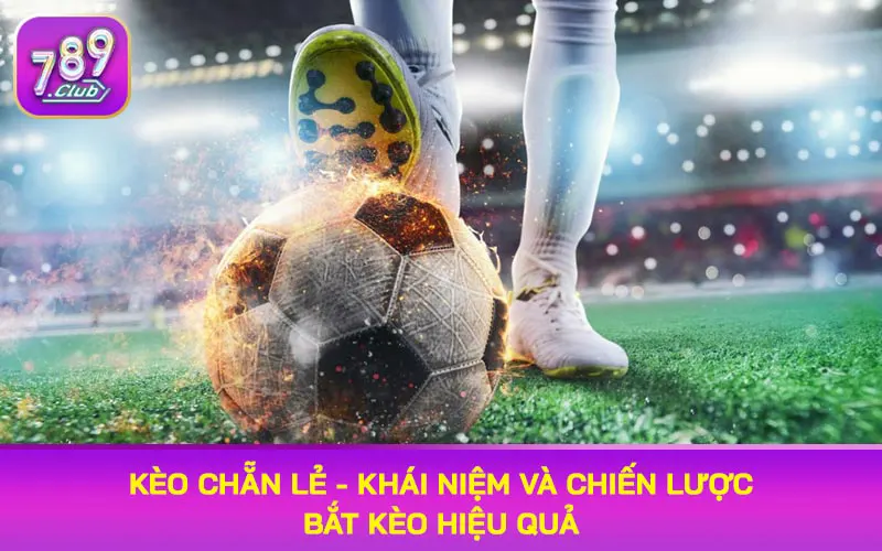 kèo chẵn lẻ