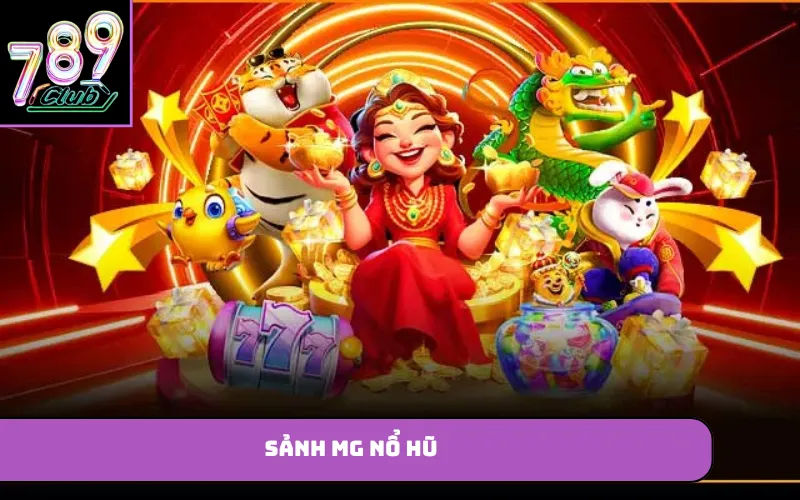 MG nổ hũ
